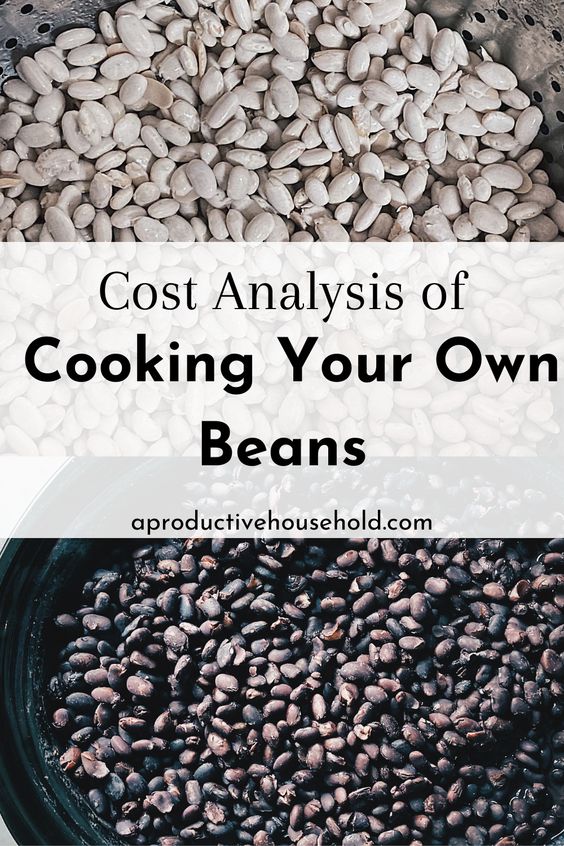 cost analysis of cooking your own beans pinterest