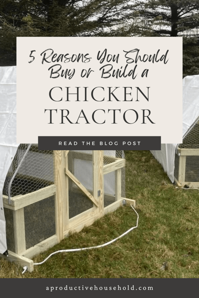 pinterest pin with image of a chicken tractor