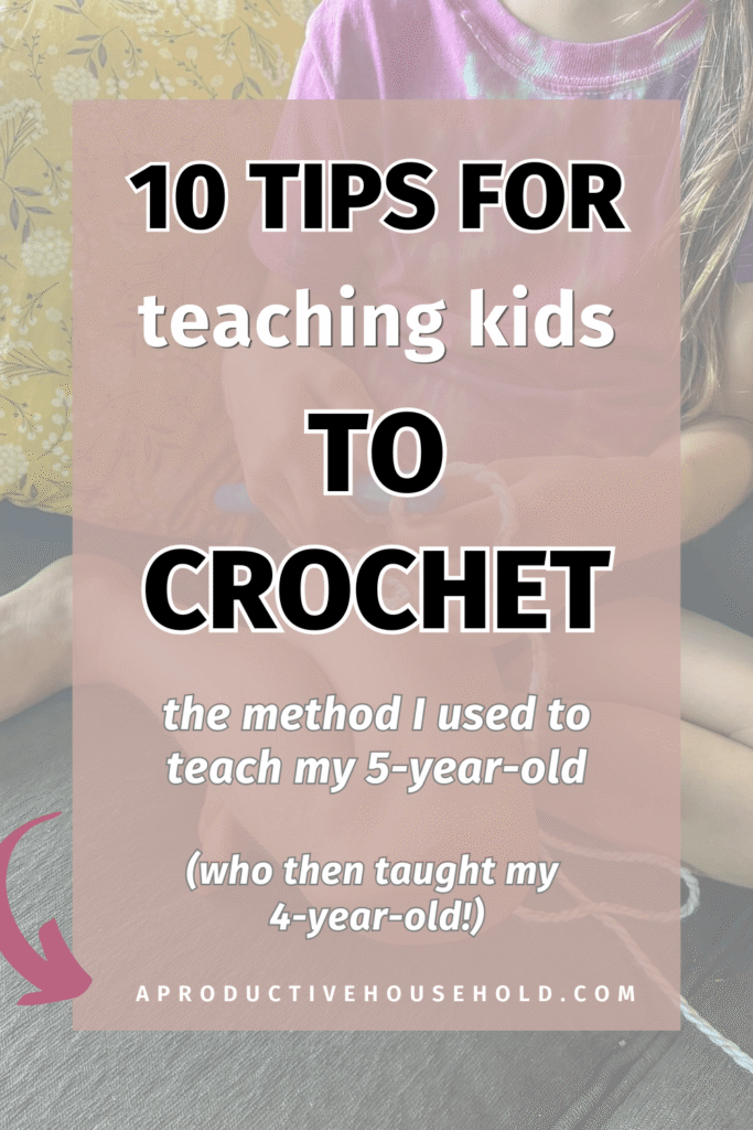 10 tips for teaching kids to crochet pinterest